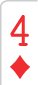 4 of Diamonds
